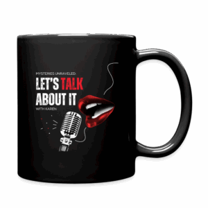 "Lets Talk About It" Full Color Mug