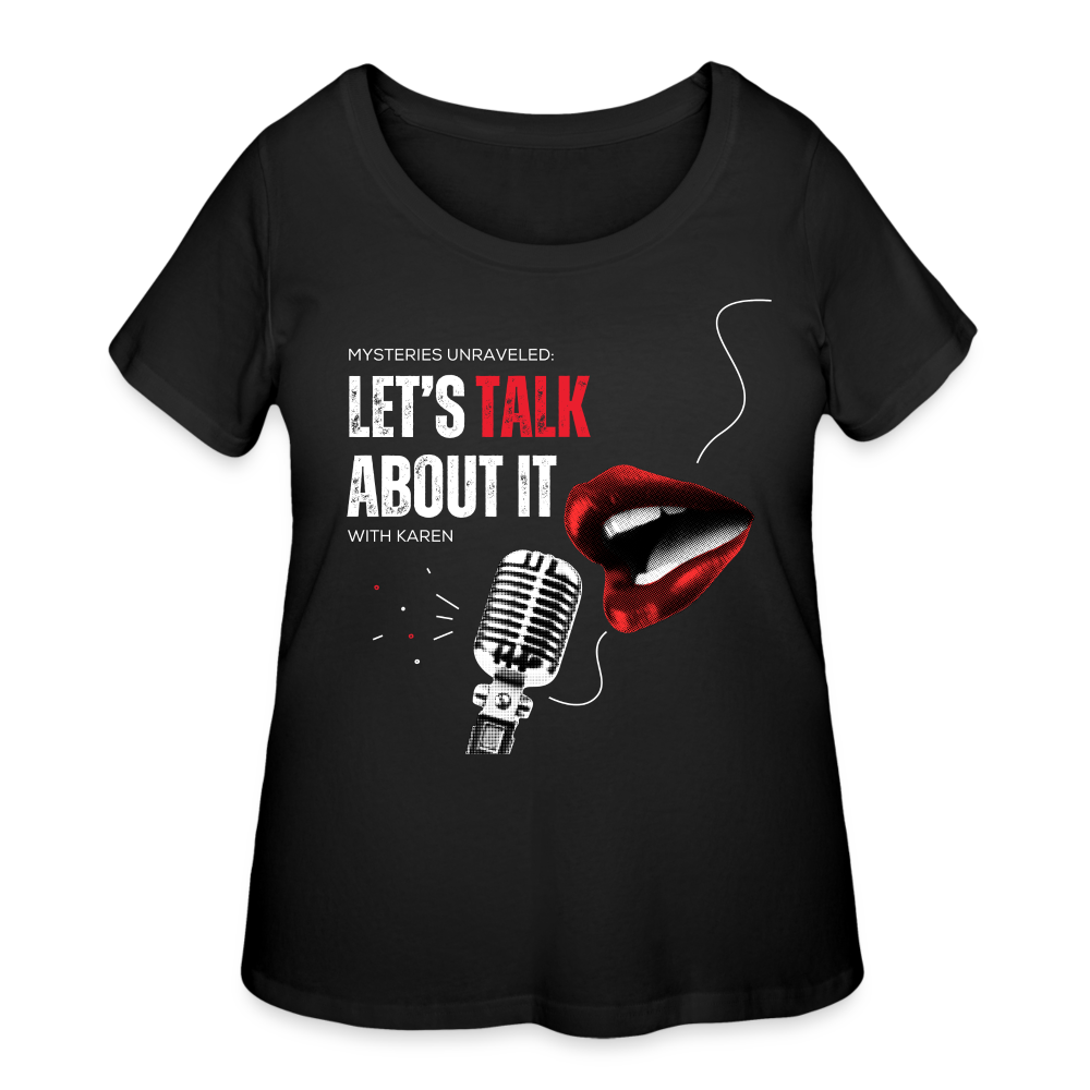 "Lets Talk About It" Women’s Curvy T-Shirt